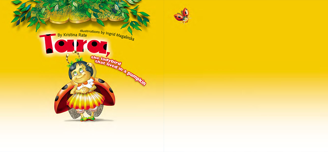 Tara, the Ladybird that lived in a pumpkin